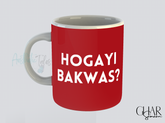 Hogayi Bakwas - Mug
